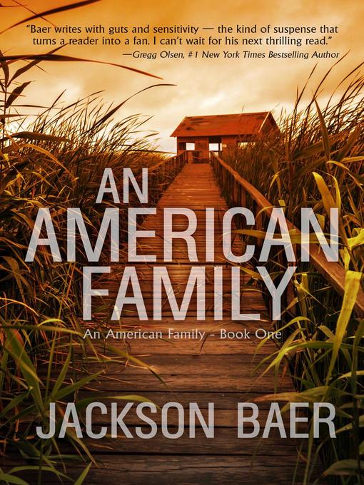 Title details for An American Family by Jackson Baer - Available